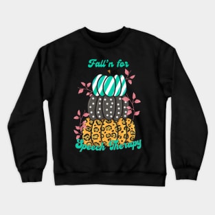 Fall Speech therapy, Speech path, speech language pathologist, speech language pathologist  assistant Crewneck Sweatshirt